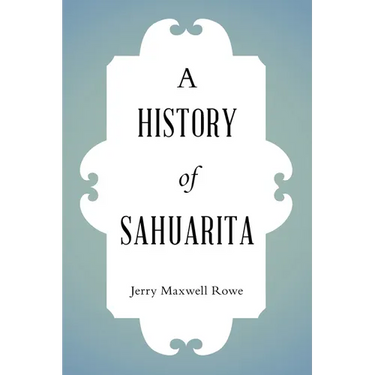 A History of Sahuarita