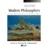 The Blackwell Guide to the Modern Philosopher