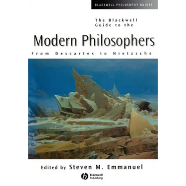 The Blackwell Guide to the Modern Philosopher