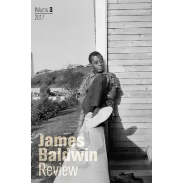 James Baldwin Review: Volume 3