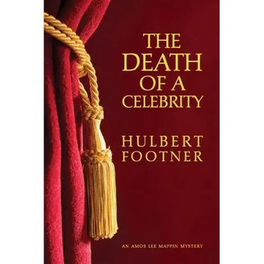The Death of a Celebrity (an Amos Lee Mappin Mystery)