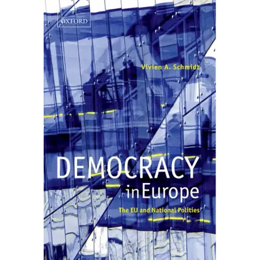 Democracy in Europe: The Eu and National Polities