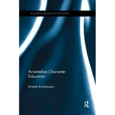 Aristotelian Character Education