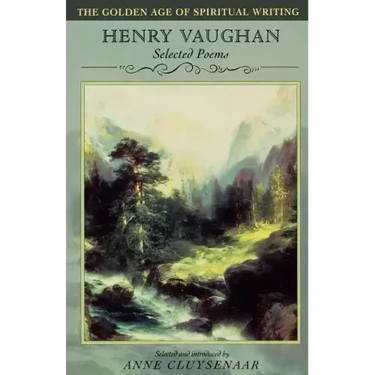 Henry Vaughan: Selected Poems