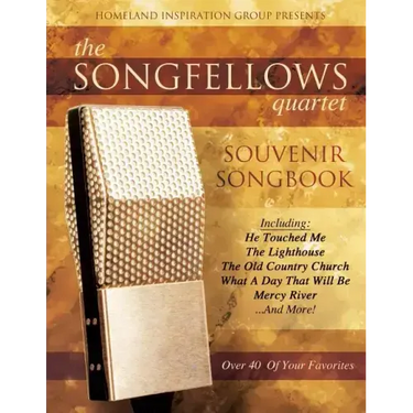 The Songfellows Quartet: Souvenir Songbook