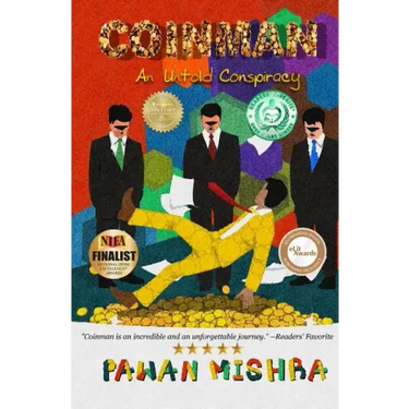 Coinman: An Untold Conspiracy