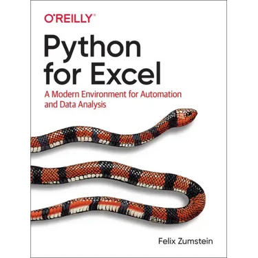Python for Excel: A Modern Environment for Automation and Data Analysis