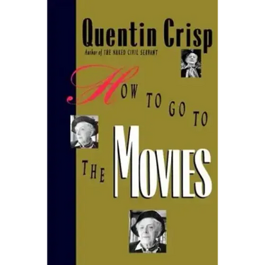 How to Go to the Movies