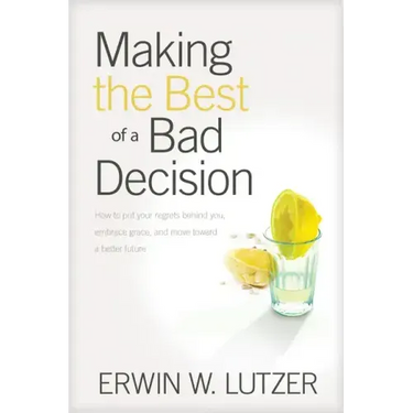 Making the Best of a Bad Decision