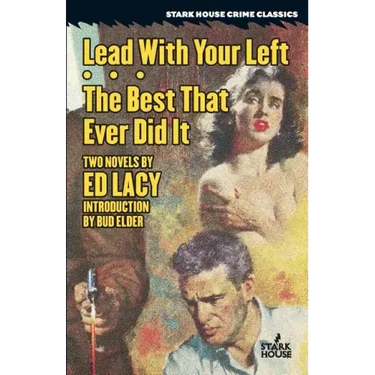 Lead With Your Left / The Best That Ever Did It