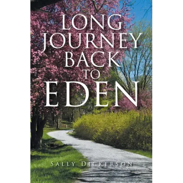Long Journey Back to Eden
