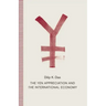 The Yen Appreciation and International Economy