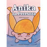Anika La Peresoza