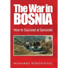 The War in Bosnia: How to Succeed at Genocide