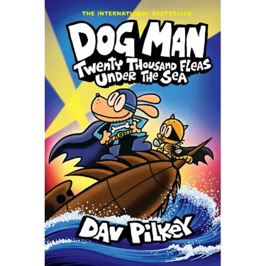 Dog Man: Twenty Thousand Fleas Under the Sea: A Graphic Novel (Dog Man #11): From the Creator of Captain Underpants