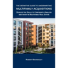 The Definitive Guide to Underwriting Multifamily Acquisitions: Develop the skills to confidently analyze and invest in multifamily real estate