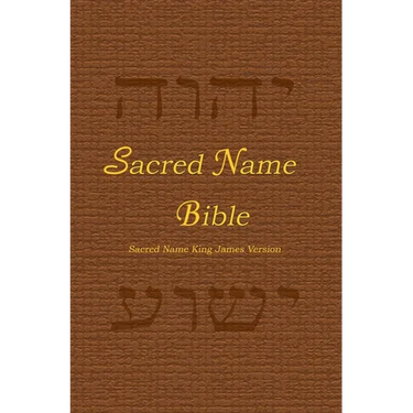 Sacred Name Bible: Sacred Name King James Version, hard cover