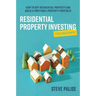 Residential Property Investing Explained Simply: How to Buy Residential Property and Build a Profitable Property Portfolio