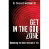 Get in the God Zone