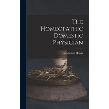 The Homeopathic Domestic Physician