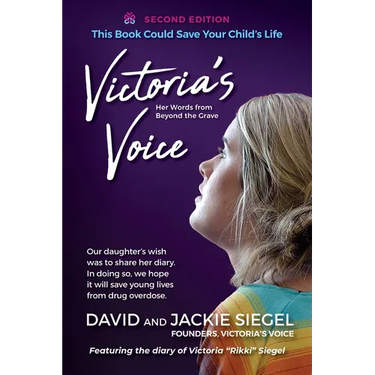 Victoria's Voice: Our daughter's wish was to share her diary. In doing so, we hope it will save young lives from drug overdose.