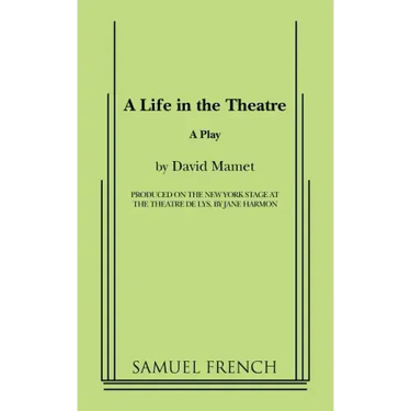 A Life in the Theatre