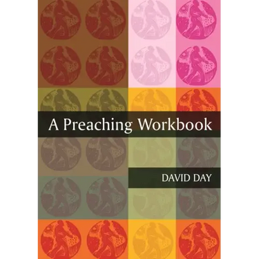 A Preaching Workbook