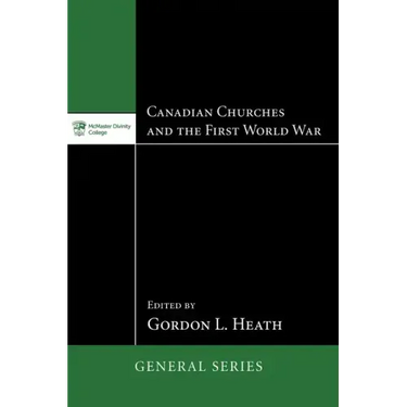 Canadian Churches and the First World War