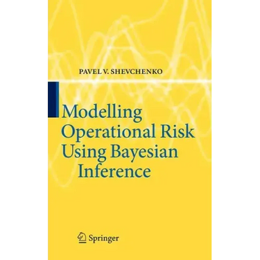 Modelling Operational Risk Using Bayesian Inference
