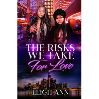 The Risks We Take for Love