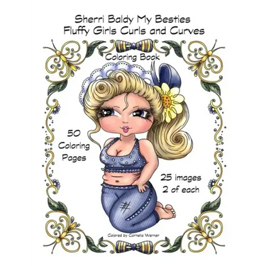 Sherri Baldy My Besties Fluffy Girls Curls and Curves Coloring Book