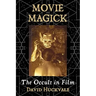 Movie Magick: The Occult in Film