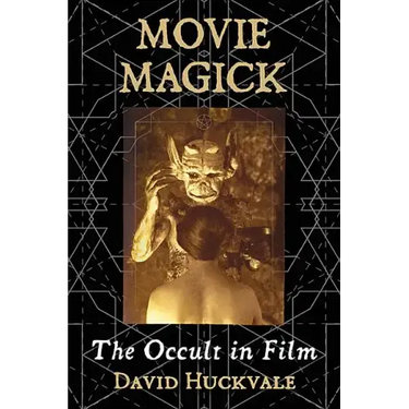 Movie Magick: The Occult in Film