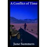 A Conflict of Time