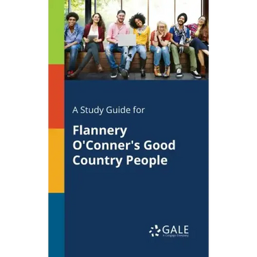 A Study Guide for Flannery O'Conner's Good Country People