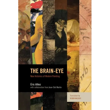 The Brain-Eye: New Histories of Modern Painting