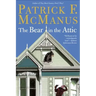 The Bear in the Attic