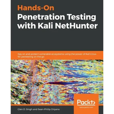 Hands-On Penetration Testing with Kali NetHunter
