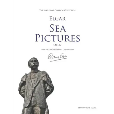 Sea Pictures (Op. 37) Piano Vocal Score: (Voice and Piano)