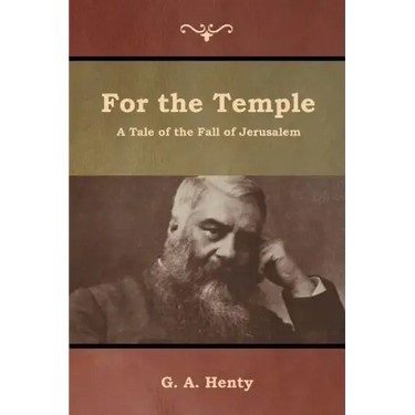 For the Temple: A Tale of the Fall of Jerusalem