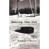 Making the Cut: Revolution Hockey Series