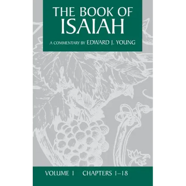 The Book of Isaiah, Volume 1: Chapters 1-18