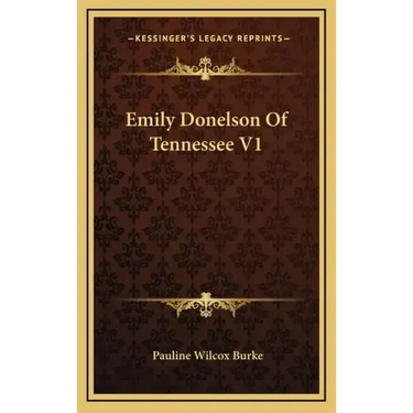 Emily Donelson of Tennessee V1