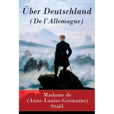 Über Deutschland (De l'Allemagne)