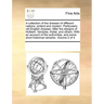A Collection of the Dresses of Different Nations, Antient and Modern. Particularly Old English Dresses. After the Designs of Holbein, Vandyke, Hollar,