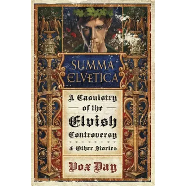 Summa Elvetica: A Casuistry of the Elvish Controversy