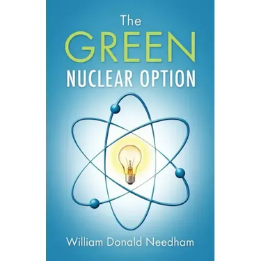 The Green Nuclear Option