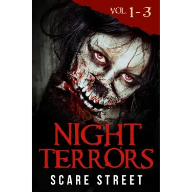 Night Terrors Volumes 1 - 3: Short Horror Stories Anthology
