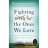 Fighting for the Ones We Love: Unmasking and Defeating Our Common Enemy