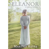 Eleanor: A Regency Romance